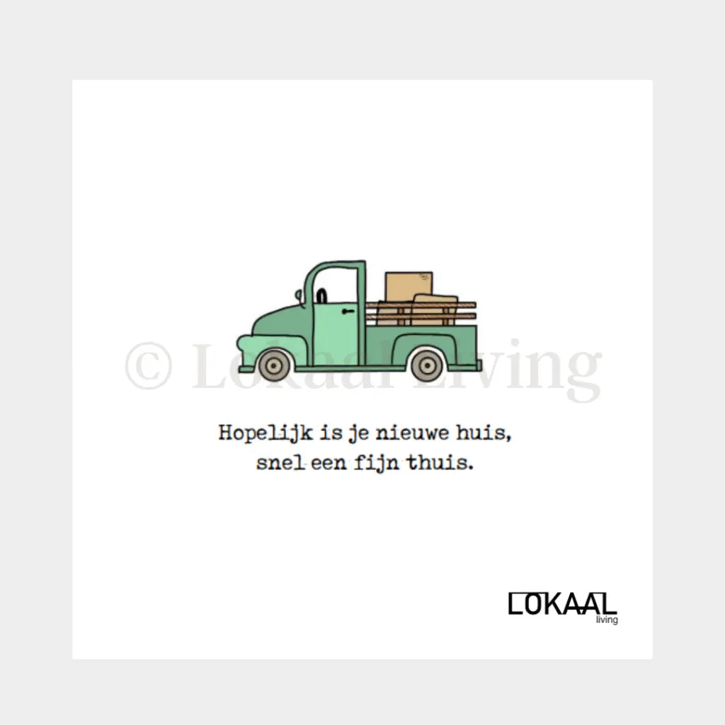 Wenskaart Nieuw Thuis