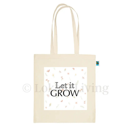 Let it grow - Tas