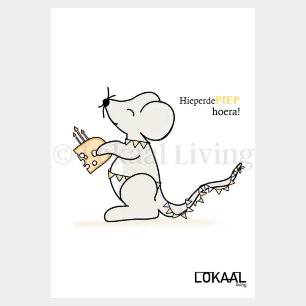 Wenskaart Hieperdepiep hoera!
