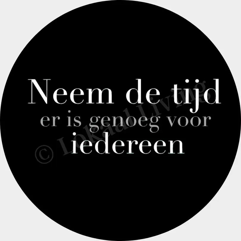 Muurcirkel Neem de tijd