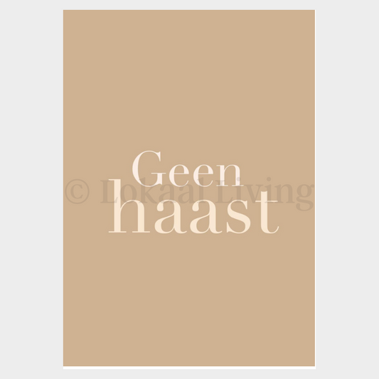 Poster Geen haast